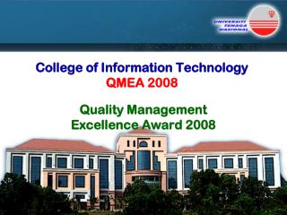 College of Information Technology QMEA 2008
