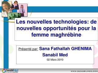 Les nouvelles technologies: de nouvelles opportunités pour la femme maghrébine