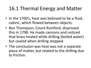 16.1 Thermal Energy and Matter