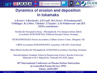 Dynamics of erosion and deposition in tokamaks
