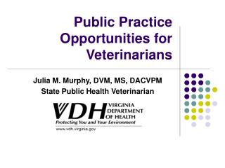 Public Practice Opportunities for Veterinarians