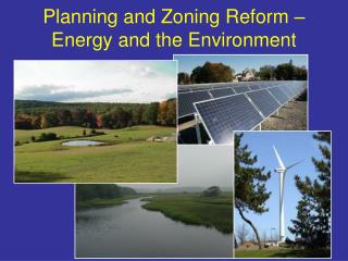 Planning and Zoning Reform – Energy and the Environment