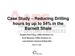Case Study – Reducing Drilling hours by up to 54% in the Barnett Shale