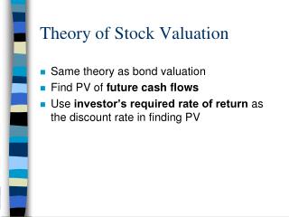 Theory of Stock Valuation