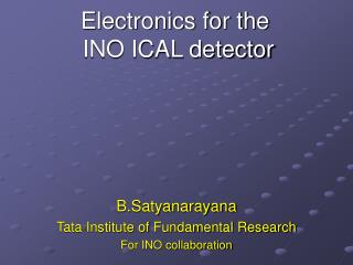 Electronics for the INO ICAL detector