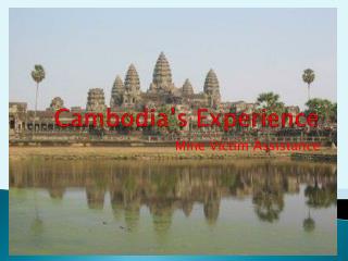 Cambodia’s Experience