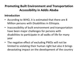 Promoting Built Environment and Transportation Accessibility in Addis Ababa
