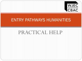 ENTRY PATHWAYS HUMANITIES