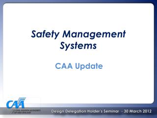 Safety Management Systems