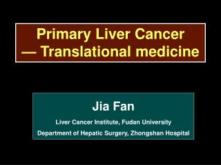 Primary Liver Cancer — Translational medicine