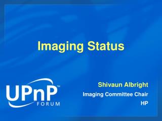 Imaging Status