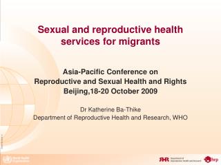 Sexual and reproductive health services for migrants