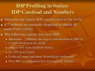 IDP Profiling in Sudan: IDP Caseload and Numbers