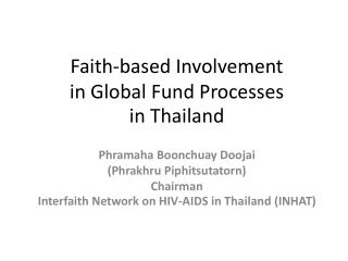 Faith-based Involvement in Global Fund Processes in Thailand