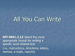 All You Can Write