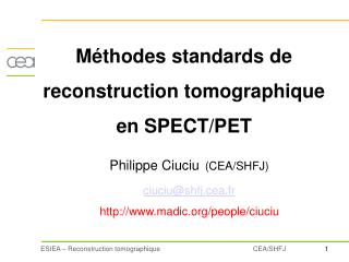 Méthodes standards de reconstruction tomographique en SPECT/PET