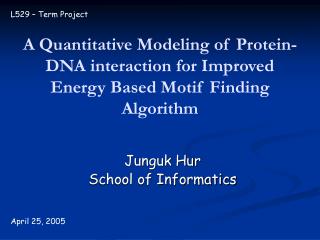 Junguk Hur School of Informatics