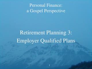 Personal Finance: a Gospel Perspective