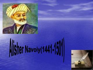 Alisher Navoiy(1441-1501)