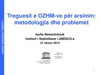 Treguesit e OZHM -ve për arsimin: metodologjia dhe problemet