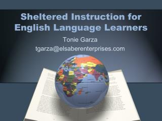 Sheltered Instruction for English Language Learners