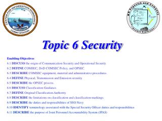 Topic 6 Security Enabling Objectives