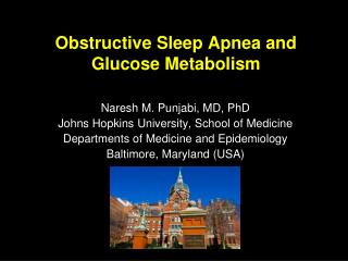 Obstructive Sleep Apnea and Glucose Metabolism