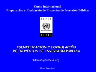 Curso internacional Preparación y Evaluación de Proyectos de Inversión Pública