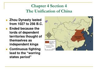 Chapter 4 Section 4 The Unification of China