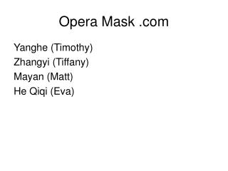 Opera Mask