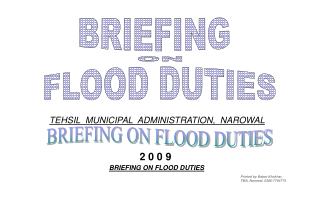 BRIEFING ON FLOOD DUTIES