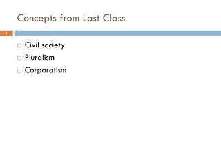 Concepts from Last Class