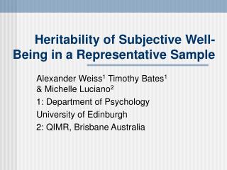 Heritability of Subjective Well-Being in a Representative Sample