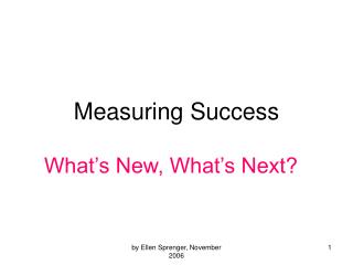 Measuring Success