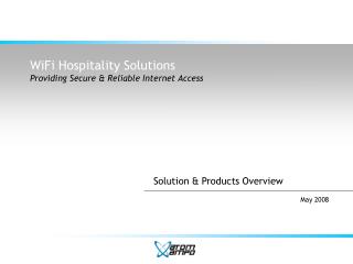 WiFi Hospitality Solutions Providing Secure &amp; Reliable Internet Access