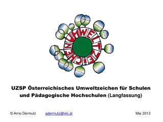 UZSP Österreichisches Umweltzeichen für Schulen und Pädagogische Hochschulen (Langfassung)