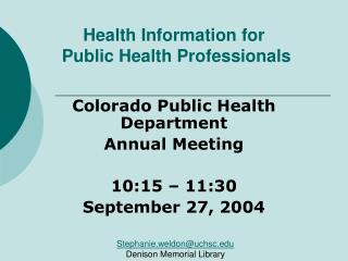 Health Information for Public Health Professionals