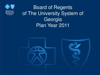 Board of Regents of The University System of Georgia Plan Year 2011