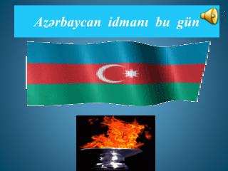 Azərbaycan idmanı bu gün