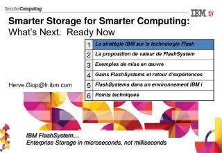 Smarter Storage for Smarter Computing: What’s Next. Ready Now