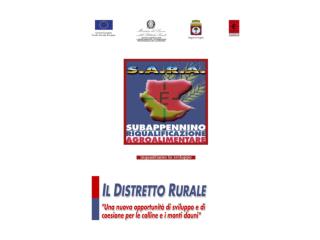 PROGETTO EQUAL S.A.R.A. IT – G – PUG – 095 “SUBAPPENNINO RIQUALIFICAZIONE AGRO – ALIMENTARE