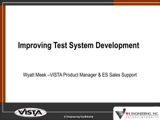 Improving Test System Development