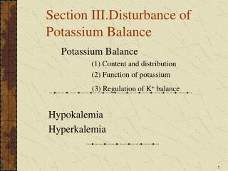 Section III.Disturbance of Potassium Balance