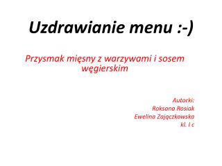 Uzdrawianie menu :-)