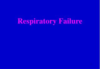 Respiratory Failure