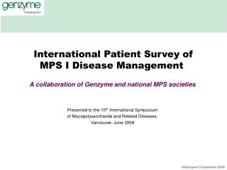 International Patient Survey of MPS I Disease Management