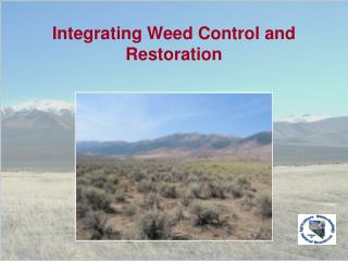 Integrating Weed Control and Restoration