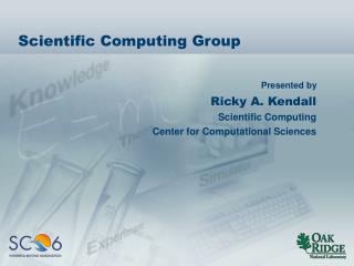 Scientific Computing Group