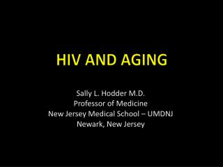 HIV AND AGING