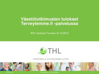 Väestötutkimusten tulokset Terveytemme.fi -palvelussa